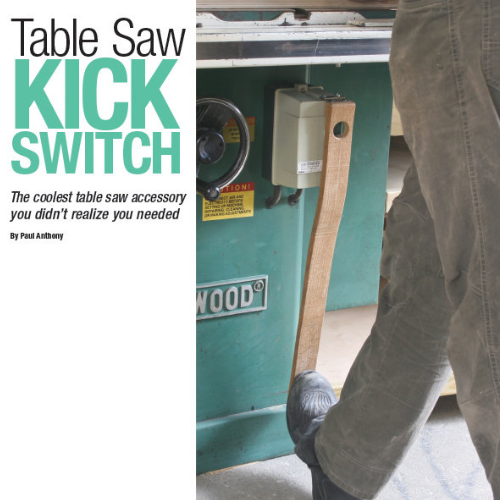 Tips &#038; Tricks: Table Saw Kick Switch