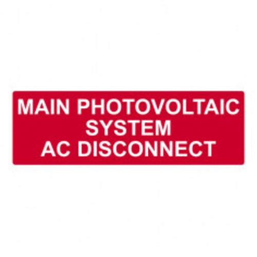 Label Solar Main AC Disconnect White on Red 44x139mm 50Pcs | PVLABEL255